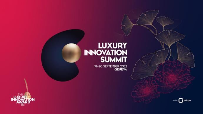 La Cumbre de la Innovación del Lujo vuelve a Ginebra en septiembre