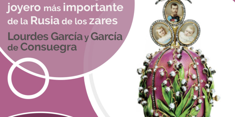 Fabergé, el joyero más importante de la Rusia zarista