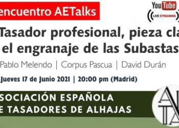 Cuarto encuentro AETAlks: Tasadores y Casas de Subastas
