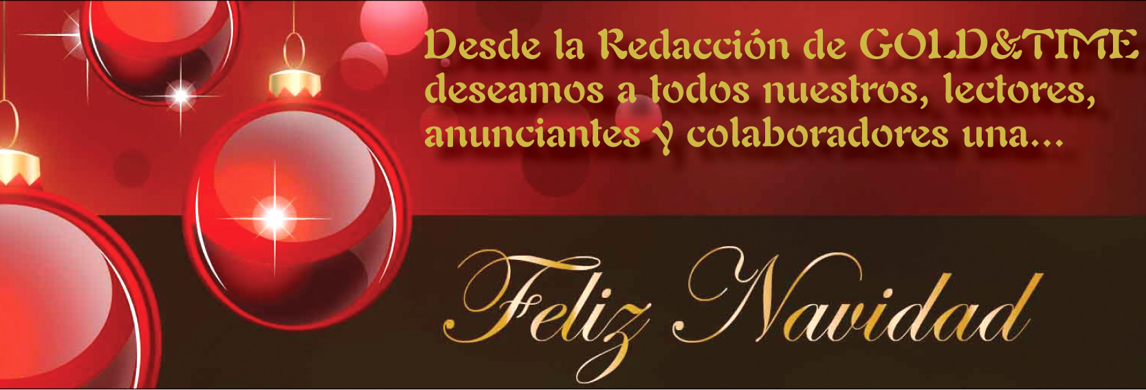El periódico GOLD&TIME les desea una Feliz Navidad