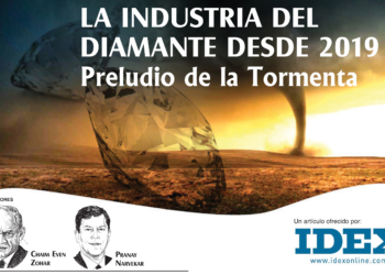 La industria global del diamante desde 2019: El preludio de la tormenta