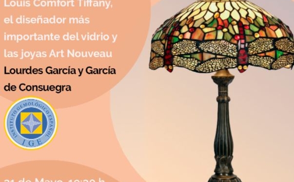 Nuevo webinar por el IGE: ‘Louis Comfort Tiffany, el diseñador más importante del vidrio y las joyas Art Nouveau’