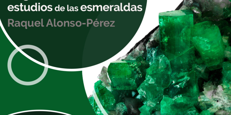 Webinar IGE: ‘Origen y métodos de estudios de las esmeraldas’