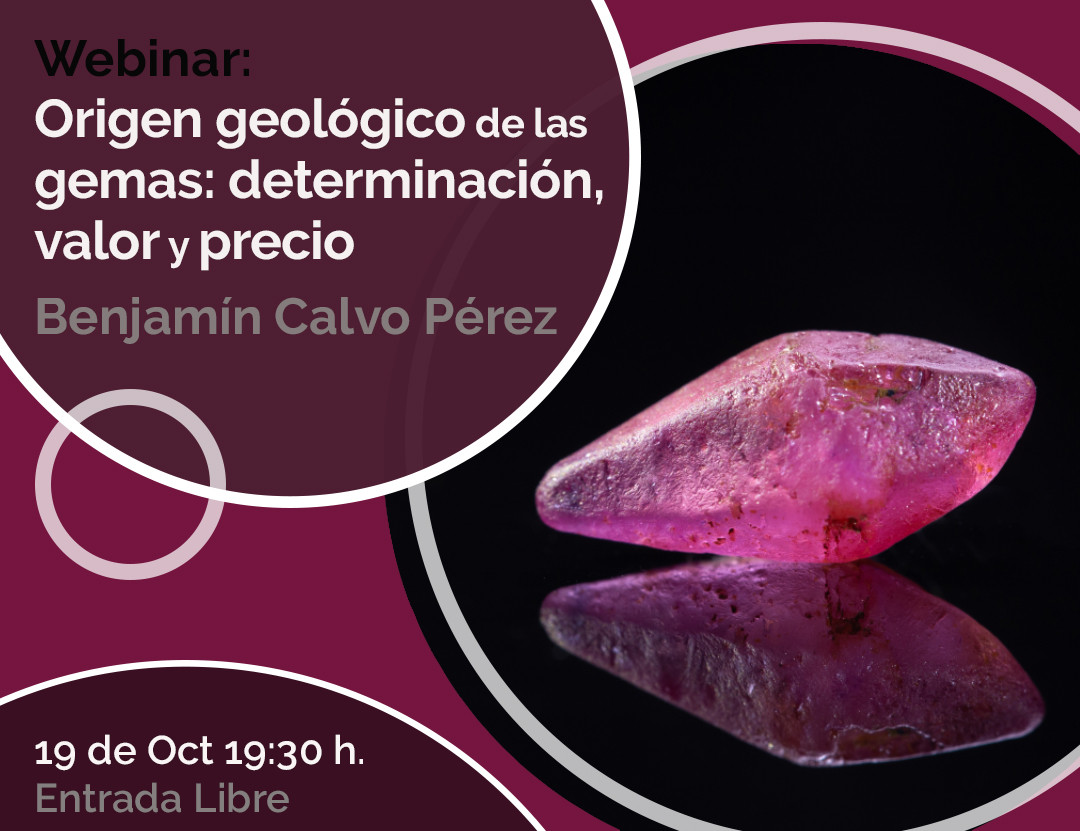 Conferencia del IGE: ‘Origen geológico de las gemas: determinación, valor y precio‘