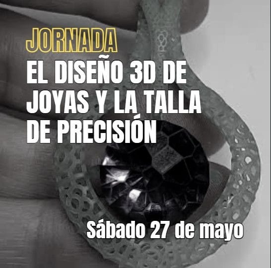 Próximas Jornadas sobre diseño de joyas 3D y talla de precisión de IGE